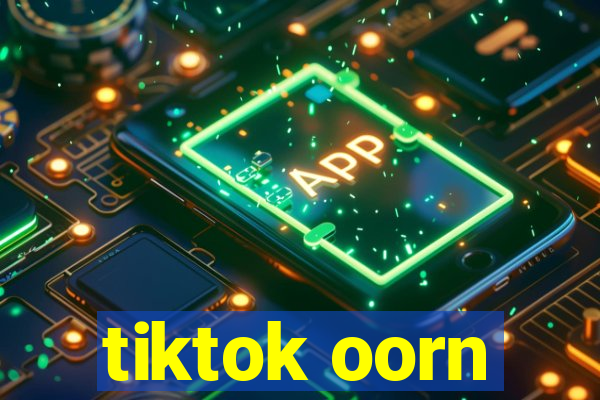 tiktok oorn